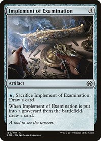 Implement of Examination - Aether Revolt - 156