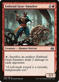 Embraal Gear-Smasher - Aether Revolt - 79