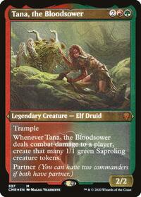 Tana, the Bloodsower (Foil Etched) - Commander Legends - 537