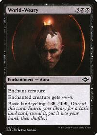 World-Weary - Modern Horizons 2 - 109