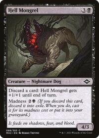 Hell Mongrel - Modern Horizons 2 - 88