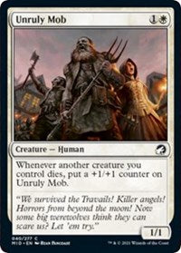 Unruly Mob - Innistrad: Midnight Hunt - 40