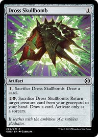 Dross Skullbomb - Phyrexia: All Will Be One - 225