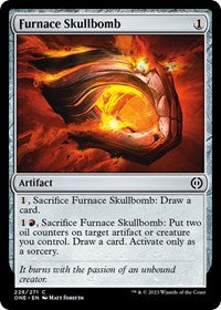 Furnace Skullbomb - Phyrexia: All Will Be One - 228