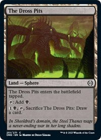 The Dross Pits - Phyrexia: All Will Be One - 251