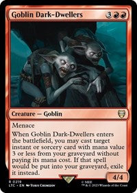 Goblin Dark-Dwellers - Commander: The Lord of the Rings: Tales of Middle-earth - 219
