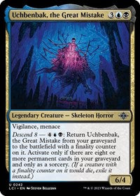 Uchbenbak, the Great Mistake - The Lost Caverns of Ixalan - 242