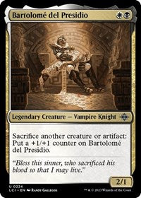 Bartolome del Presidio - The Lost Caverns of Ixalan - 224