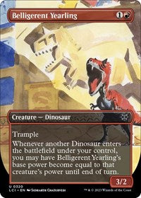 Belligerent Yearling (Borderless) - The Lost Caverns of Ixalan - 320
