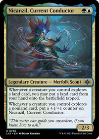 Nicanzil, Current Conductor - The Lost Caverns of Ixalan - 236