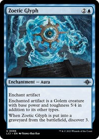 Zoetic Glyph - The Lost Caverns of Ixalan - 86