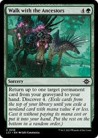 Walk with the Ancestors - The Lost Caverns of Ixalan - 218