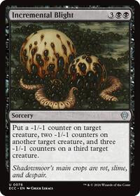 Incremental Blight - Commander: Lorwyn Eclipsed - 76