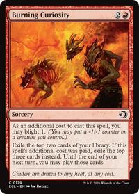 Burning Curiosity - Lorwyn Eclipsed - 129