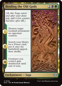 Binding the Old Gods - Commander: Lorwyn Eclipsed - 120