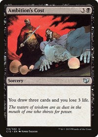 Ambition's Cost - Commander 2015 - 113