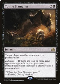 To the Slaughter - Shadows over Innistrad - 139