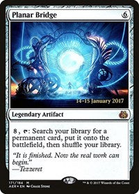 Planar Bridge - Prerelease Cards - 171