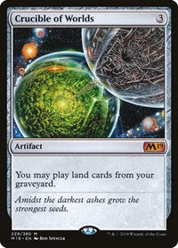Crucible of Worlds - Core Set 2019 #229