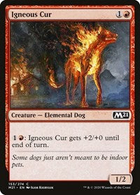 Igneous Cur - Core Set 2021 - 153