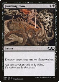 Finishing Blow - Core Set 2021 - 99