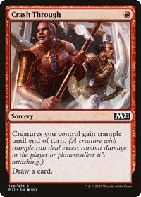 Crash Through - Core Set 2021 - 140