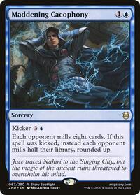 Maddening Cacophony - Zendikar Rising - 67