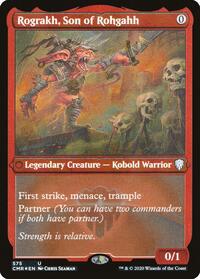 Rograkh, Son of Rohgahh (Foil Etched) - Commander Legends - 575