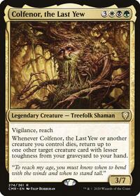 Colfenor, the Last Yew - Commander Legends - 274