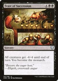 Feast of Succession - Commander Legends - 127