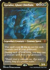 Karador, Ghost Chieftain (Foil Etched) - Commander Legends - 521