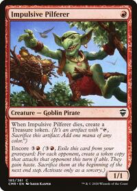 Impulsive Pilferer - Commander Legends - 185