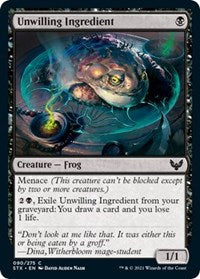 Unwilling Ingredient - Strixhaven: School of Mages - 90