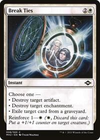Break Ties - Modern Horizons 2 - 8