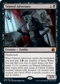 Tainted Adversary - Innistrad: Midnight Hunt - 124