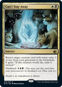Can't Stay Away - Innistrad: Midnight Hunt - 213
