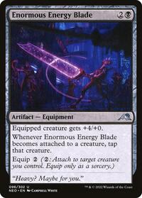 Enormous Energy Blade - Kamigawa: Neon Dynasty - 96