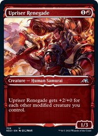 Upriser Renegade (Showcase) - Kamigawa: Neon Dynasty - 324