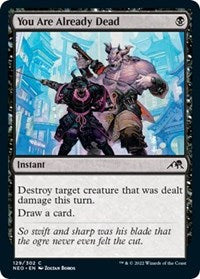 You Are Already Dead - Kamigawa: Neon Dynasty - 129
