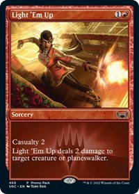Light 'Em Up - Promo Pack: Streets of New Capenna - 466