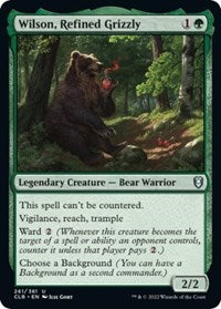 Wilson, Refined Grizzly - Commander Legends: Battle for Baldur's Gate - 261