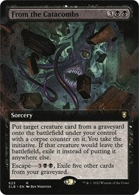 From the Catacombs (Extended Art) - Commander Legends: Battle for Baldur's Gate - 623