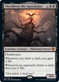 Sheoldred, the Apocalypse - Promo Pack: Dominaria United #107