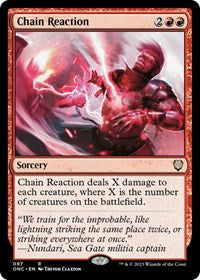 Chain Reaction - Commander: Phyrexia: All Will Be One - 97