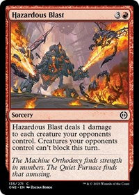 Hazardous Blast - Phyrexia: All Will Be One - 135