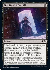 Not Dead After All - Wilds of Eldraine #101