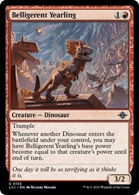 Belligerent Yearling - The Lost Caverns of Ixalan - 133