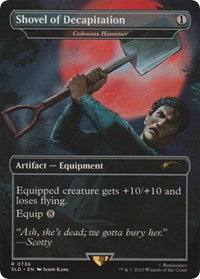 Shovel of Decapitation - Colossus Hammer - Secret Lair Drop Series #736