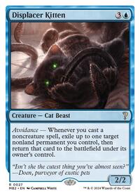 Displacer Kitten (White Border) - Mystery Booster 2 - 27