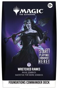 Foundations Commander Deck - Wretched Ranks - Commander: Foundations